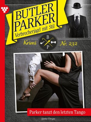 cover image of Parker tanzt den letzten Tango